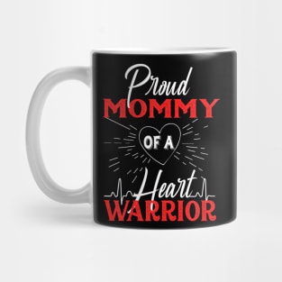 Womens Proud Mommy of a Heart  CHD Awareness Mug